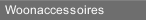 Woonaccessoires